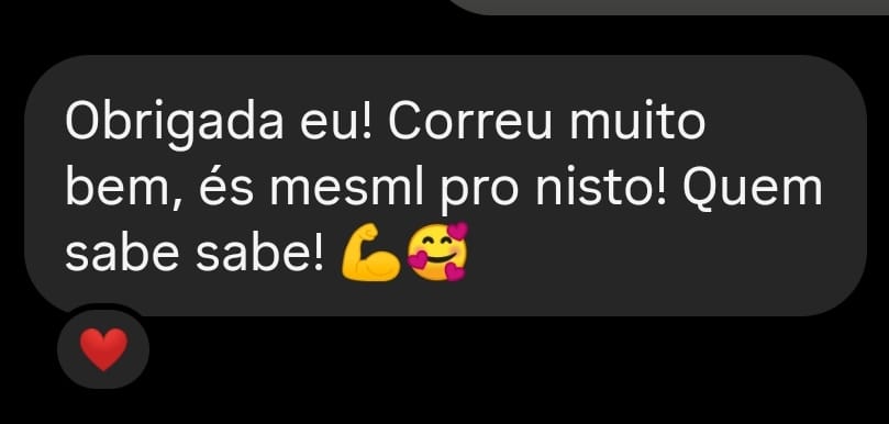 Testemunho de participante: correu muito bem, és mesmo pro nisto!